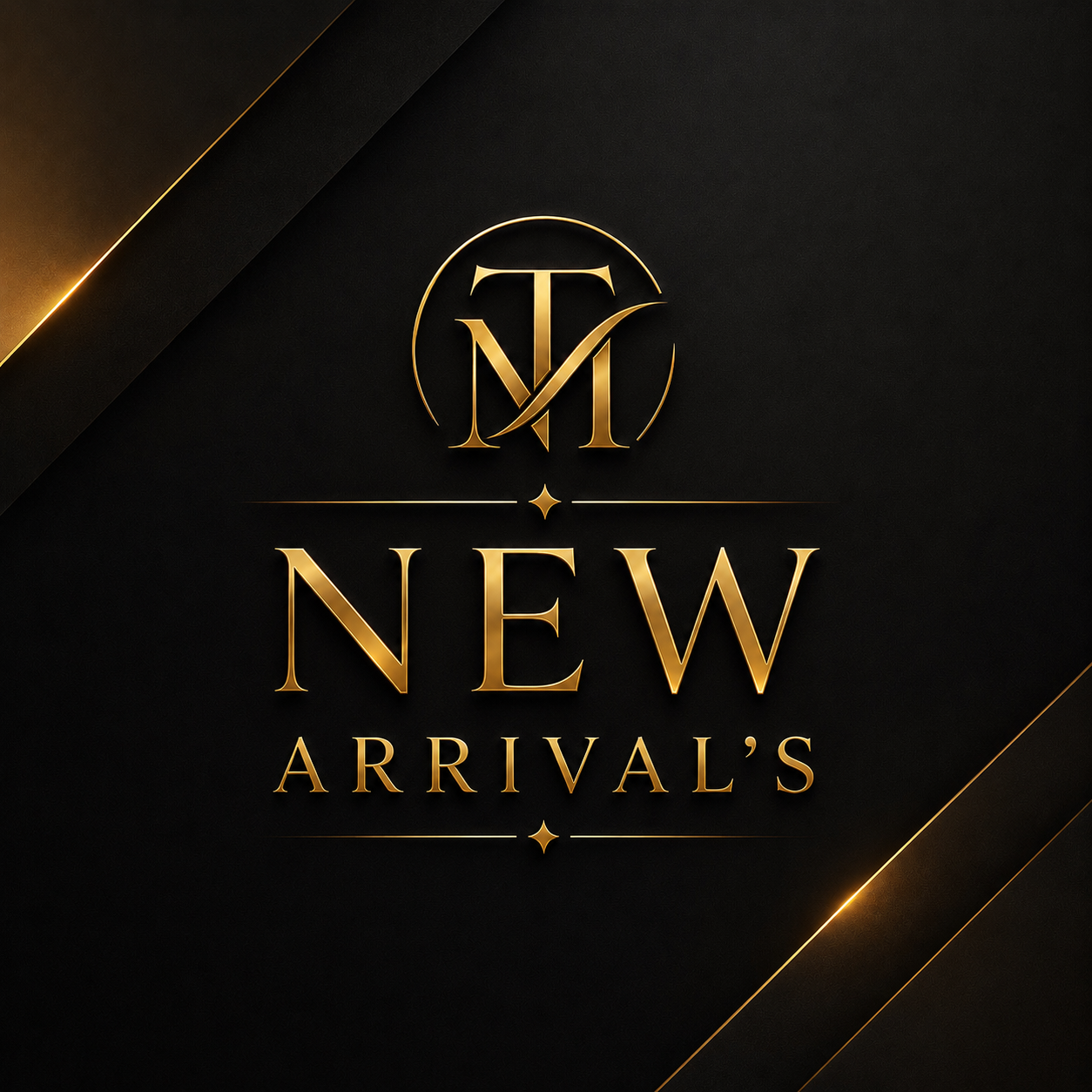 NEW ARRIVALS